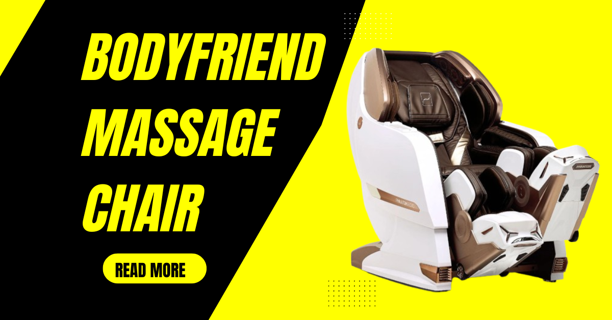 bodyfriend massage chair