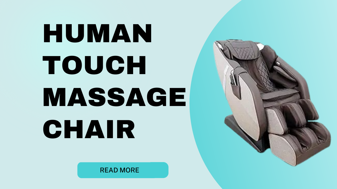 human touch massage chair