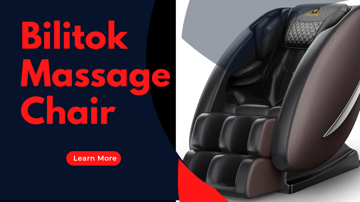 Bilitok Massage Chair