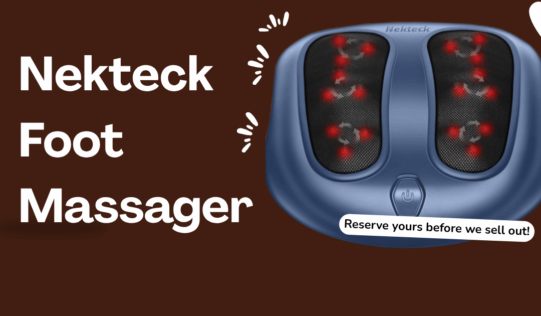 Nekteck Foot Massager Review