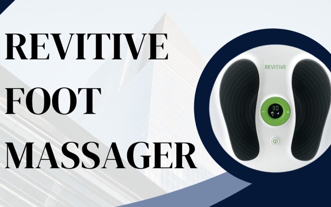 Revitive Foot Massager for Diabetics